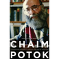 Chaim Potok: Confronting Modernity Through the Lens of Tradition - Paperback