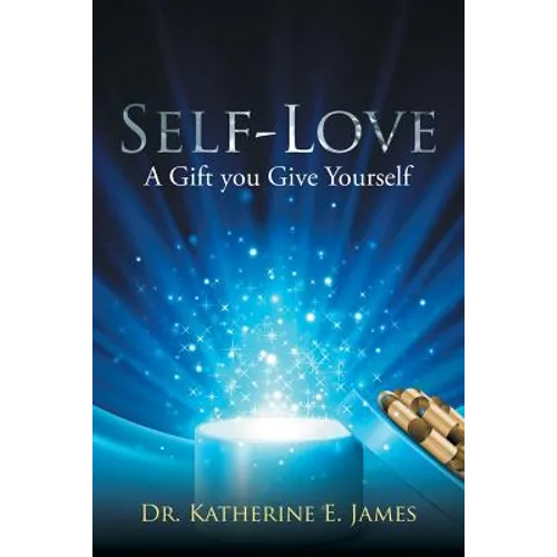 Self-Love: A Gift you Give Yourself - Paperback