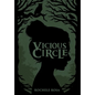 Vicious Circle - Hardcover