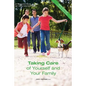 Taking Care of Yourself and Your Family: A Resource Book for Good Mental Health - Paperback