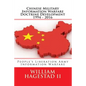 Chinese Military Information Warfare Doctrine Development 1994 - 2016: People's Liberation Army Information Warfare - Paperback