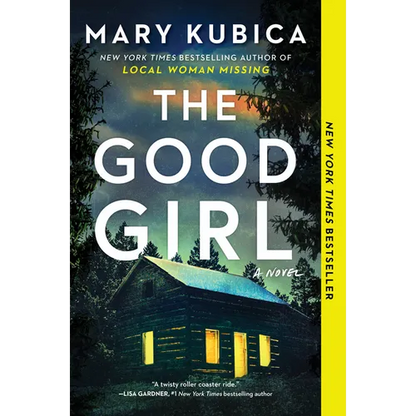 The Good Girl: A Thrilling Suspense Novel from the Author of Local Woman Missing - Paperback