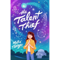 The Talent Thief - Hardcover