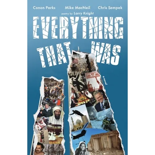 Everything That Was: based upon a lie... - Paperback