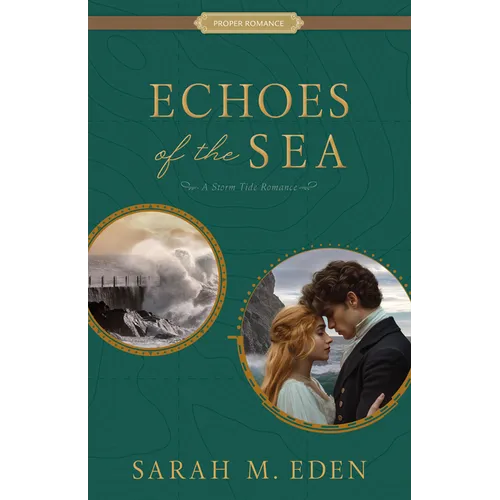 Echoes of the Sea: A Storm Tide Romance Volume 2 - Paperback