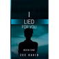 I Lied For You - Paperback