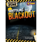 Battling the Blackout - Library Binding
