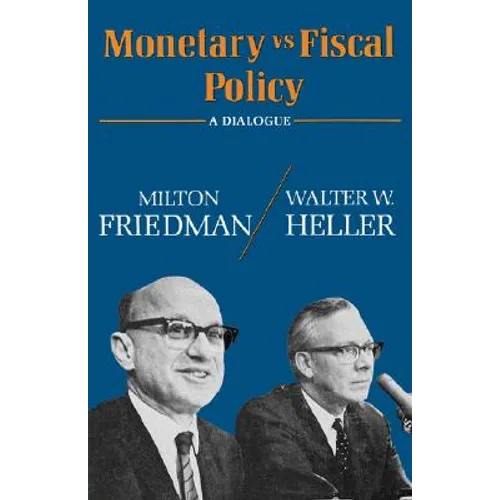 Monetary Vs Fiscal Policy - Paperback
