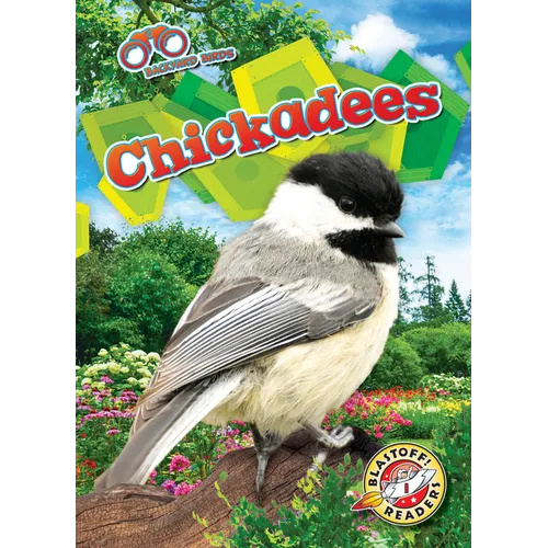 Chickadees - Library Binding