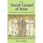 The Social Gospel of Jesus - Paperback