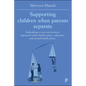Supporting Children When Parents Separate: Embedding a Crisis Intervention Approach Within Family Justice, Education and Mental Health Policy - Paperback