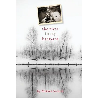 The River in My Backyard - Paperback