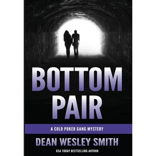 Bottom Pair: A Cold Poker Gang Mystery - Hardcover