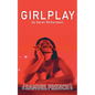 GirlPlay - Paperback