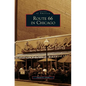 Route 66 in Chicago - Hardcover
