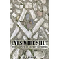 Eyes Wide Shut: The Science of Secret Societies - Paperback