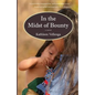 In the Midst of Bounty - Paperback