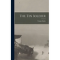 The Tin Soldier - Hardcover