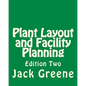 Plant Layout and Facility Planning: Edition Two - Paperback