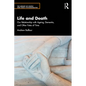 Life and Death: Our Relationship with Ageing, Dementia, and Other Fates of Time - Paperback