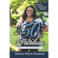 From 50 to Fabulous: Pivoting to a Life of Joy and Purpose - Paperback