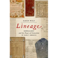 Lineage: Genealogy and the Power of Connection in Early America - Hardcover