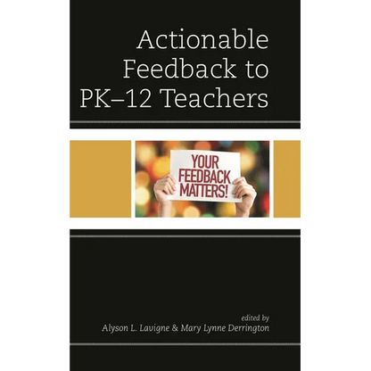 Actionable Feedback to Pk-12 Teachers - Paperback