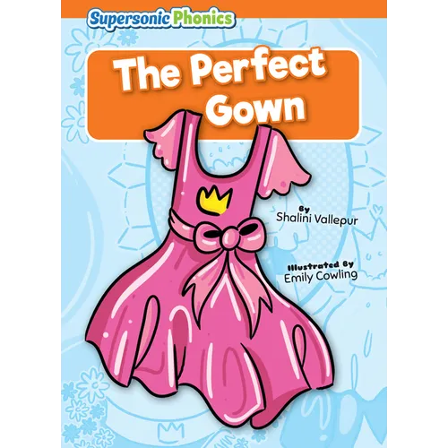 The Perfect Gown - Library Binding