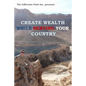 Create Wealth While Serving Your Country - Paperback