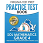 VIRGINIA TEST PREP Practice Test Book SOL Mathematics Grade 4: Includes Four SOL Math Practice Tests - Paperback