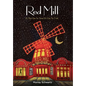 Red Mill: It's Not How You Start, It's How You Finish - Hardcover