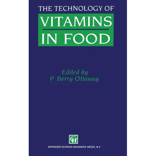 The Technology of Vitamins in Food (C&h) - Hardcover