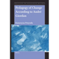 Pedagogy of Change According to André Giordan - Hardcover