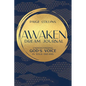 Awaken Dream Journal: Understanding God's Voice in Your Dreams - Paperback