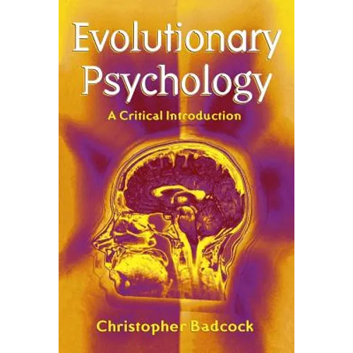Evolutionary Psychology: A Critical Introduction - Paperback