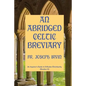 An Abridged Celtic Breviary: An Inquirer's Guide to Orthodox Christianity [Number 8] - Paperback