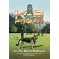 K-9 Power - Hardcover