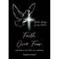 Faith Over Fear: Find Hope in the Midst of a Pandemic: Bible Study Group edition - Paperback