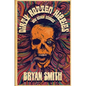 Dirty Rotten Hippies and Other Stories - Paperback