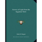 Arrows of Light from the Egyptian Tarot - Paperback