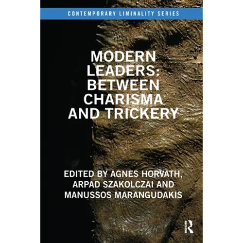 Modern Leaders: Between Charisma and Trickery - Paperback