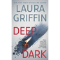 Deep Dark - Paperback