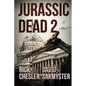 Jurassic Dead 2: Z-Volution - Paperback