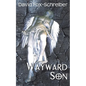 Wayward Son - Paperback