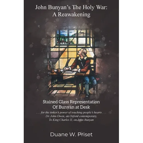 John Bunyan's The holy war: a reawakening - Paperback