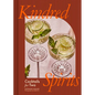 Kindred Spirits: Cocktails for Two - Hardcover