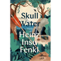 Skull Water - Hardcover