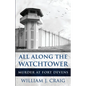 All Along The Watchtower: Murder At Fort Devens - Paperback
