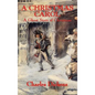 A Christmas Carol: A Ghost Story of Christmas - Hardcover