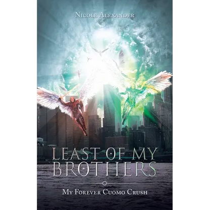 Least of My Brothers: My Forever Cuomo Crush - Paperback